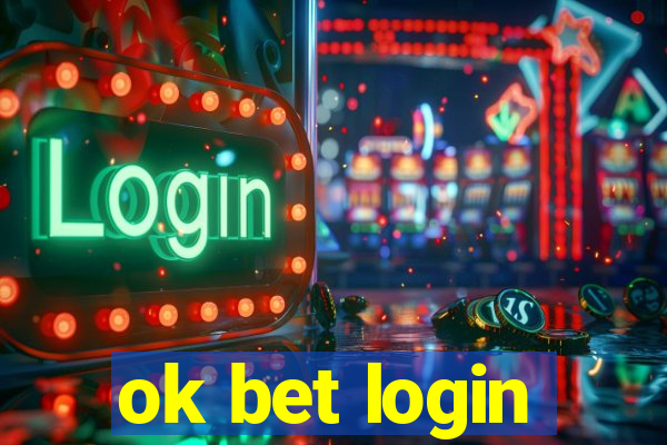 ok bet login